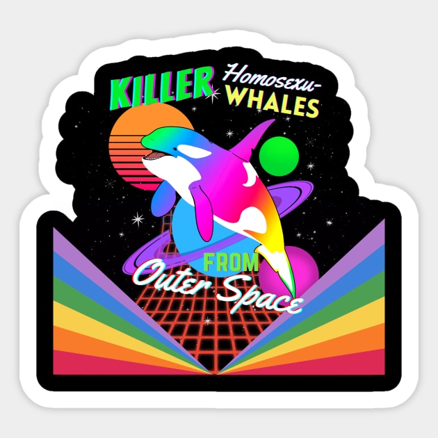 Killer Homosexu-Whales From Outer Space Sticker by ZackLoupArt